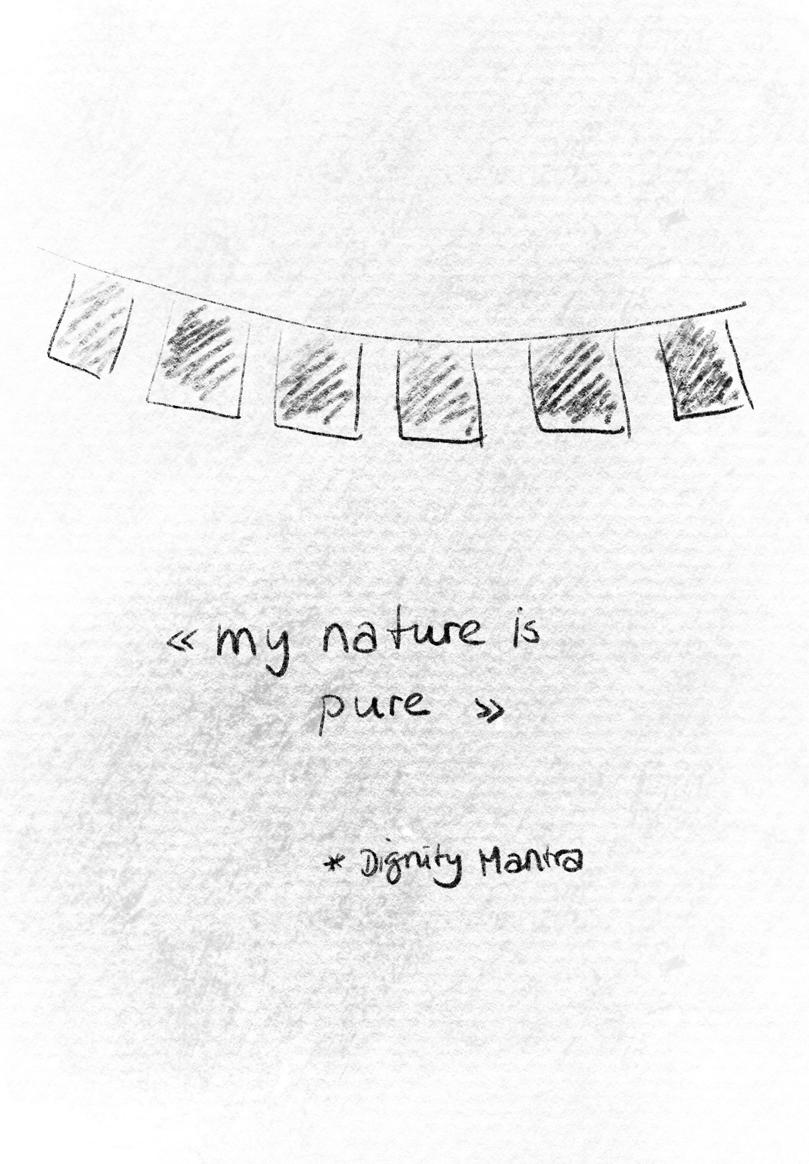 My nature is pure